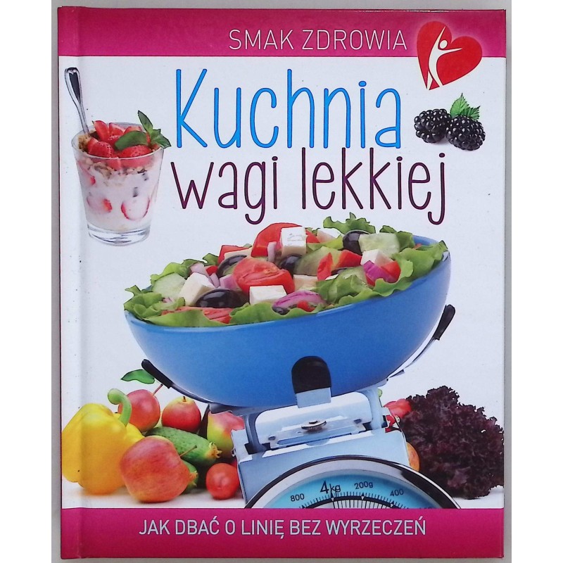 Kuchnia wagi lekkiej Beata Woźniak