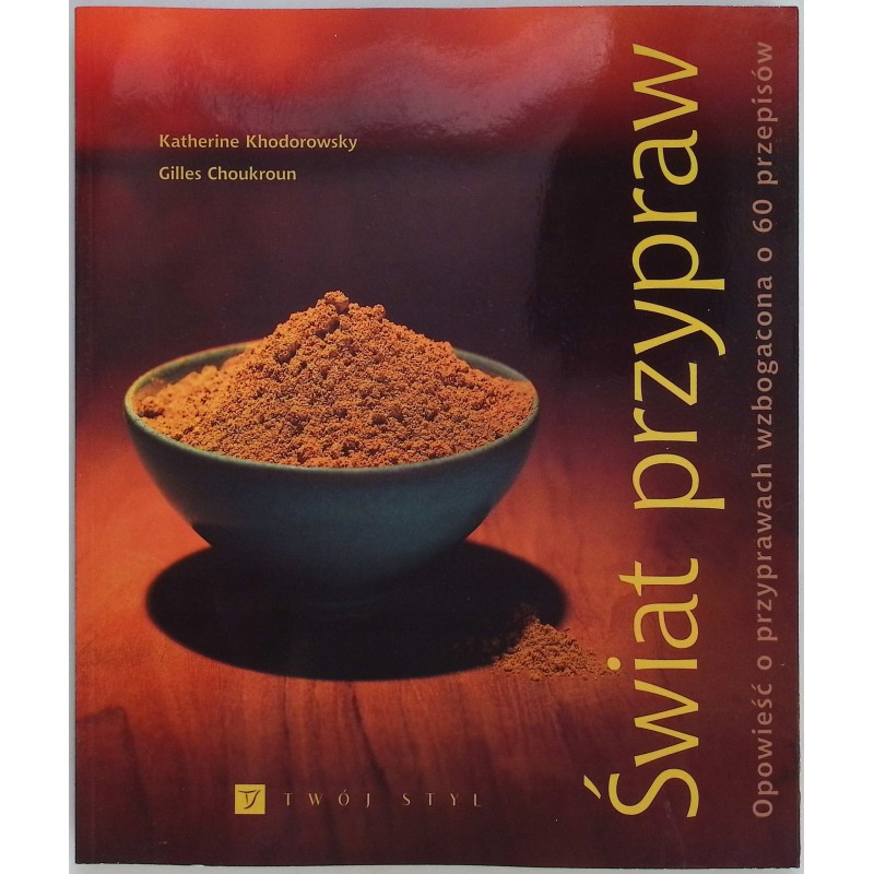 Świat przypraw Katherine Khodorowsky