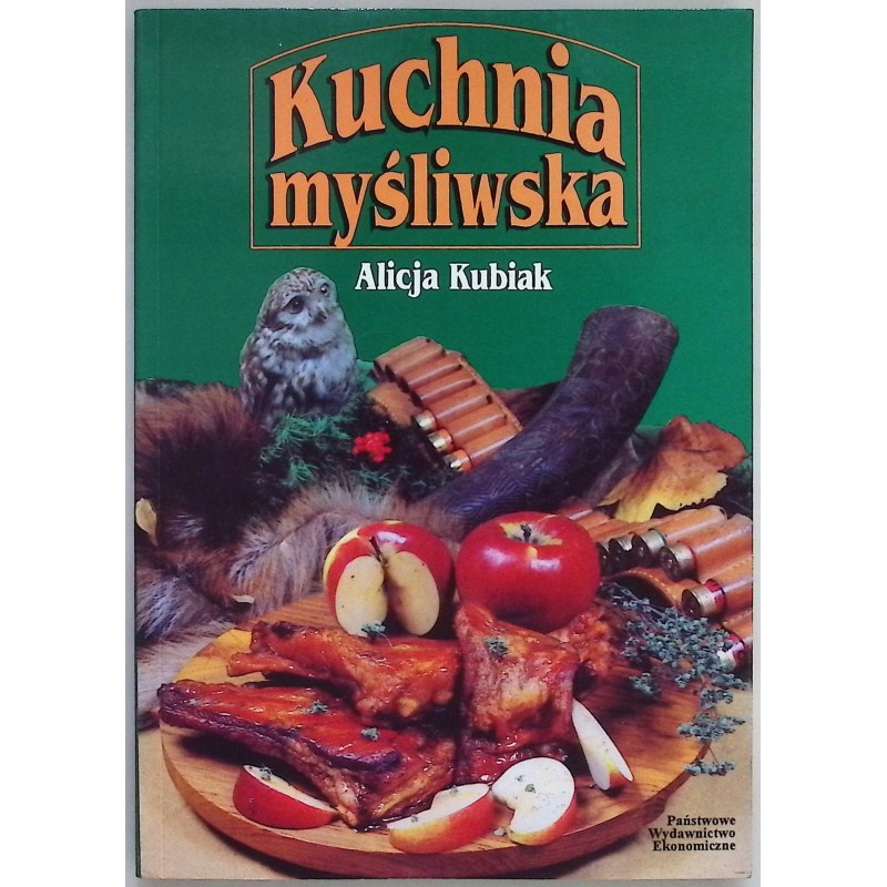 Kuchnia myśliwska Alicja Kubiak