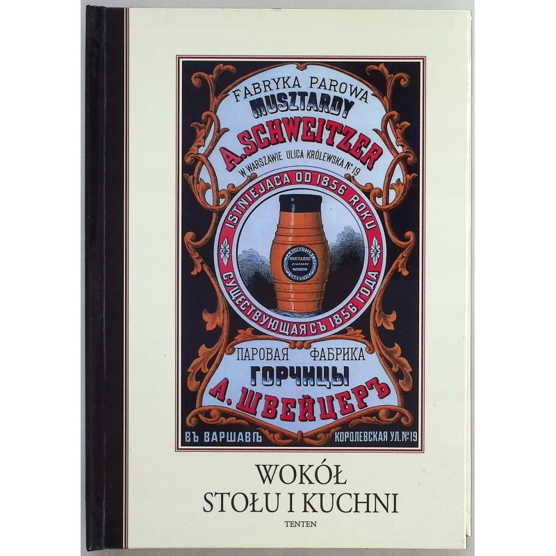 Wokół stołu i kuchni Maja Łozińscy