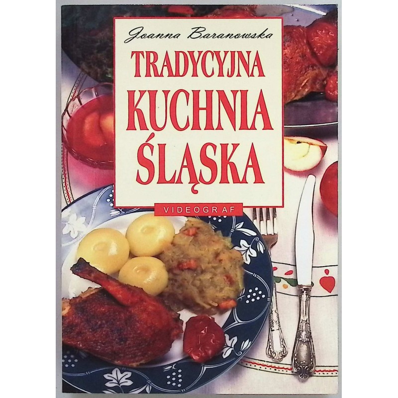 Tradycyjna Kuchnia śląska