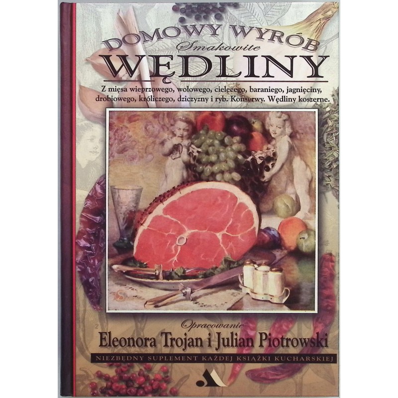 Domowy wyrób smakowite wędliny