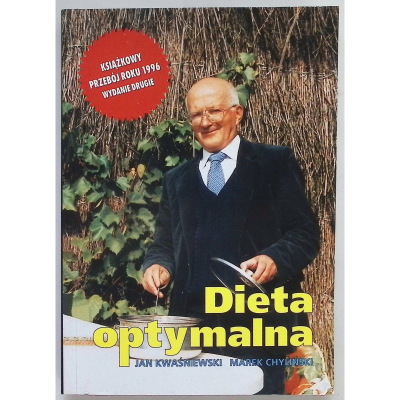 Dieta optymalna Jan Kwaśniewski, Marek Chyliński