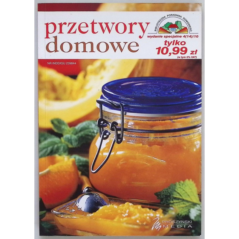 Przetwory domowe 167 przepisów