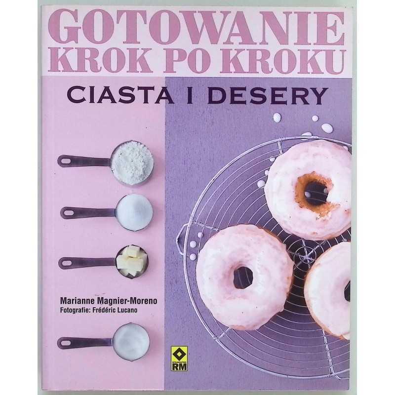 Gotowanie krok po kroku ciasta i desery