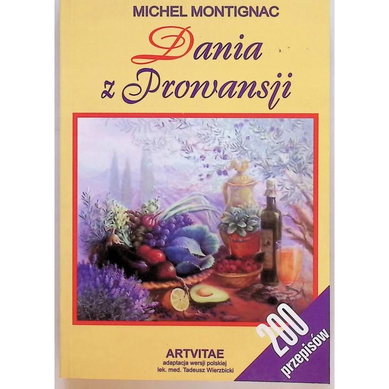 Dania Z Prowansji Michel Montignac