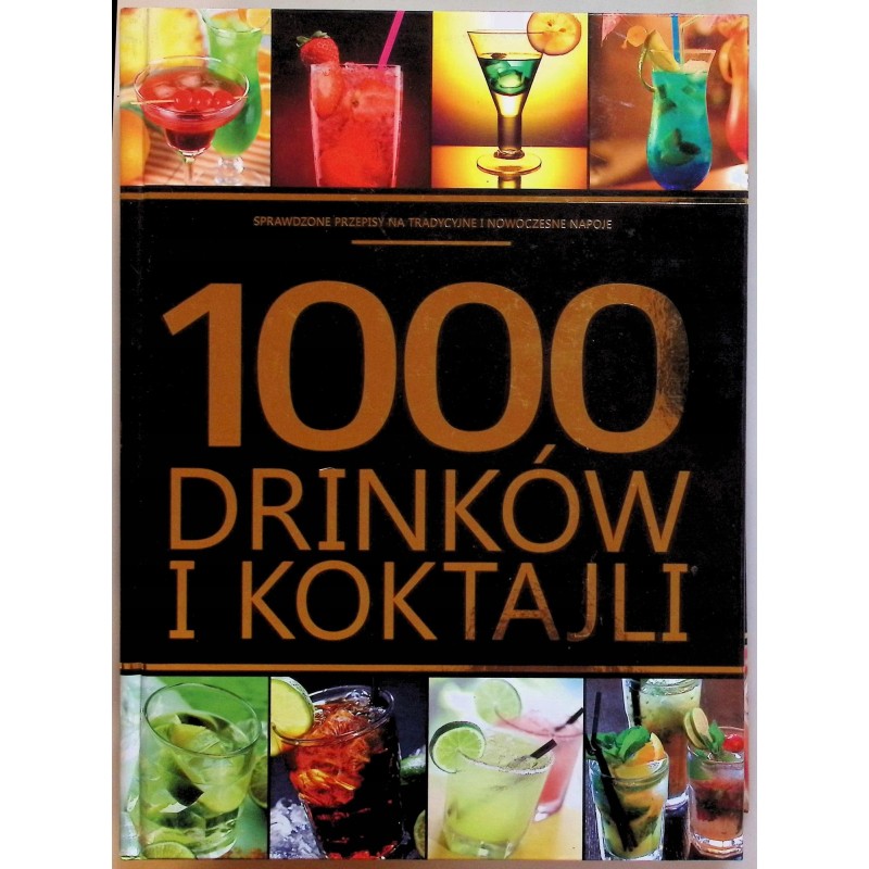 1000 drinków i koktajli