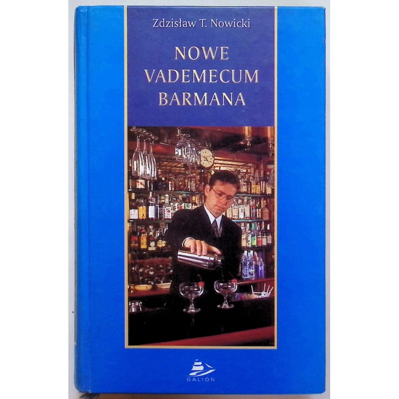 Nowe vademecum barmana Zdzislaw T. Nowicki
