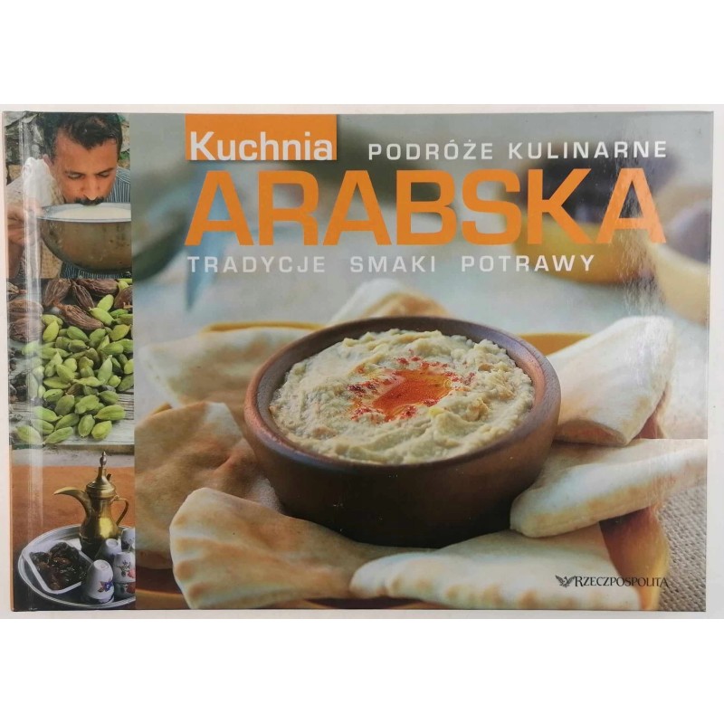 Kuchnia arabska. Podróże kulinarne