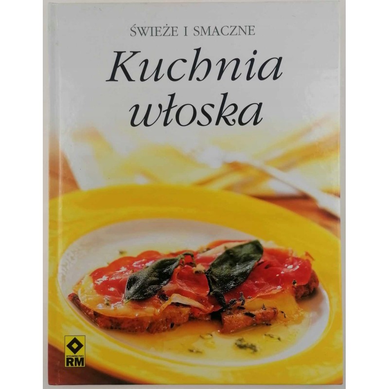 Kuchnia grecka + Kuchnia włoska - Praca zbiorowa