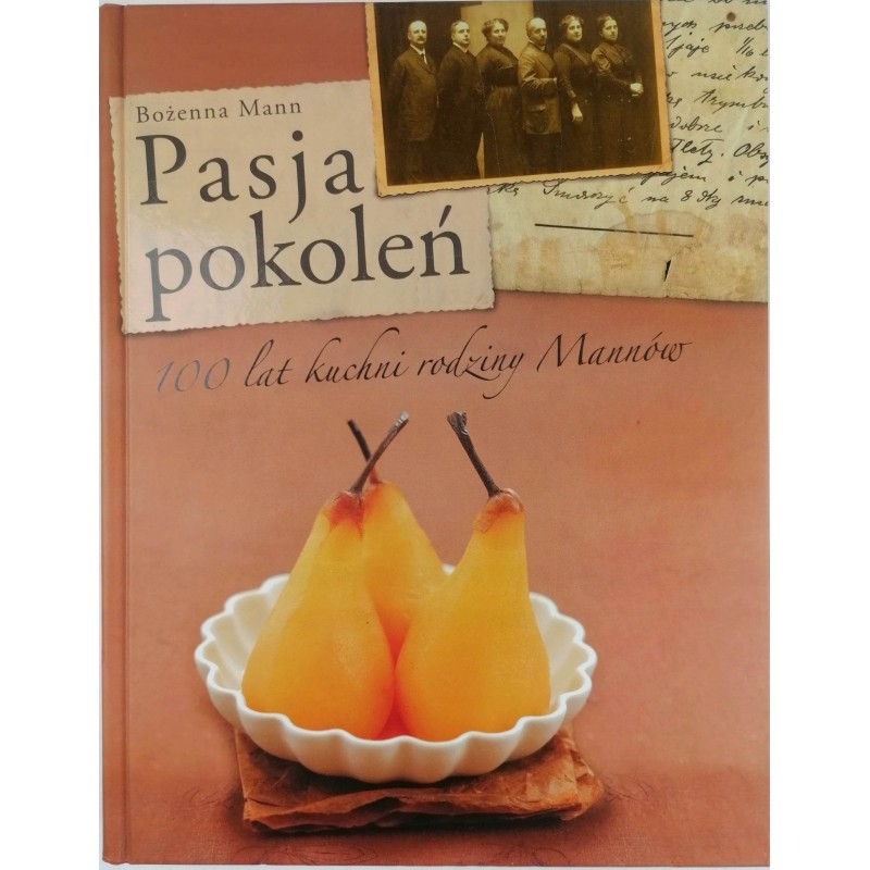 Pasja pokoleń - Bożena Mann
