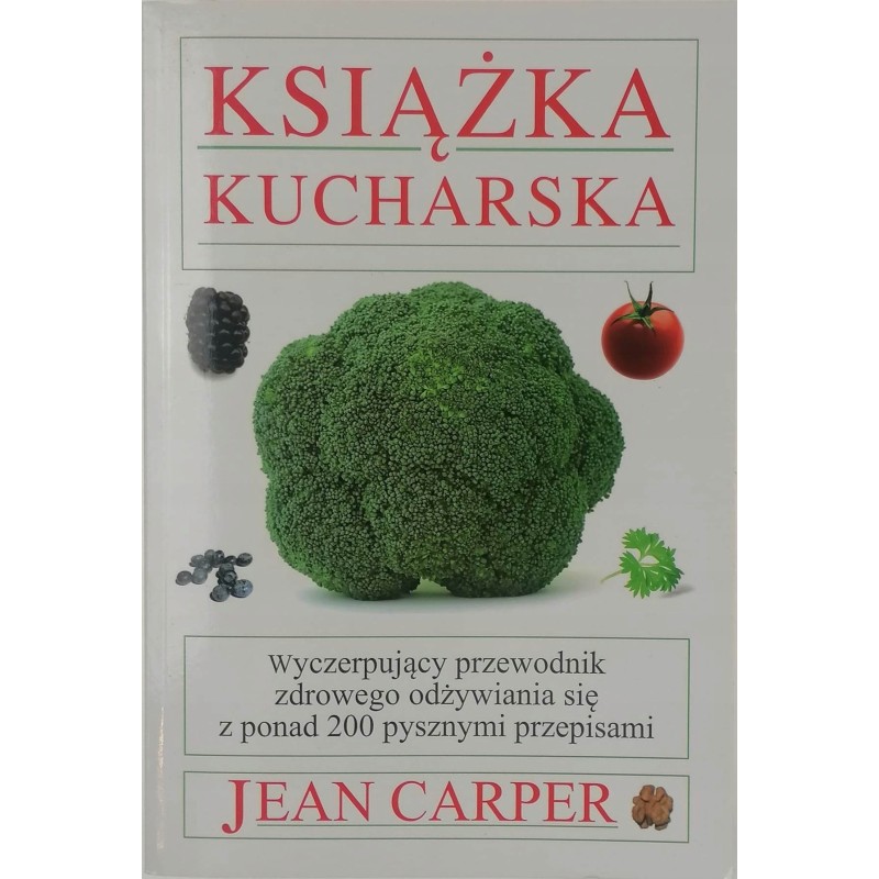Książka kucharska - Jean Carper
