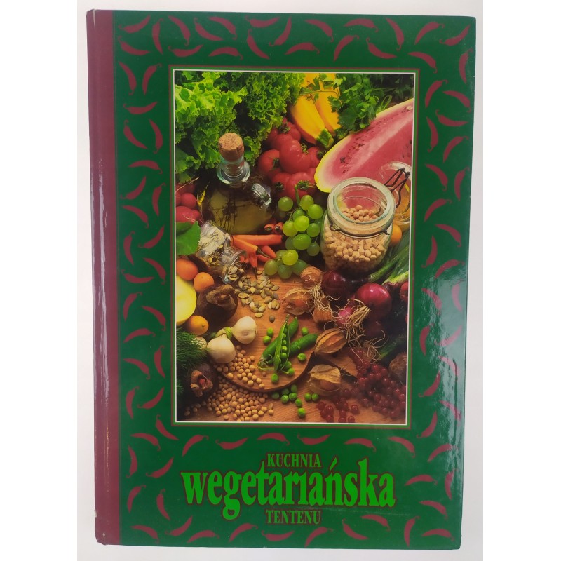Kuchnia wegetariańska Praca zbiorowa
