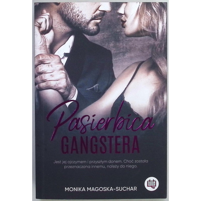 Pasierbica gangstera Tom 1 Monika Magoska - Suchar