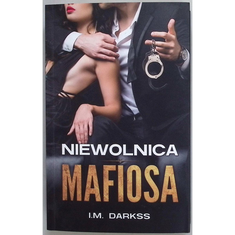 Niewolnica mafiosa I. M. Darkss