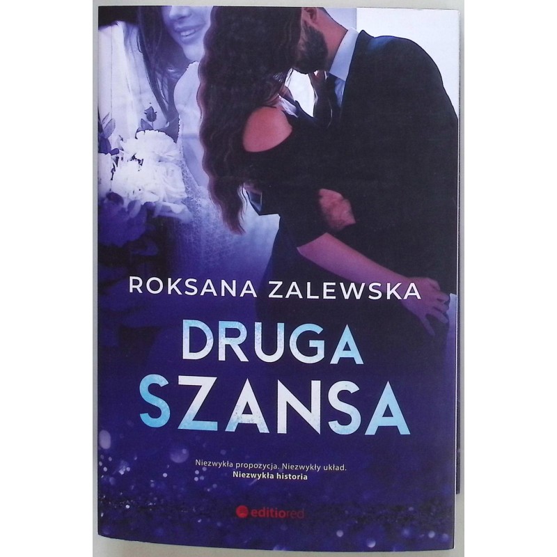 Druga szansa Roksana Zalewska