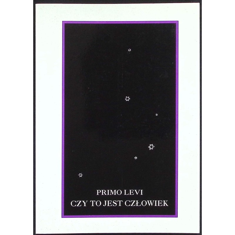 Czy to jest człowiek Primo Levi