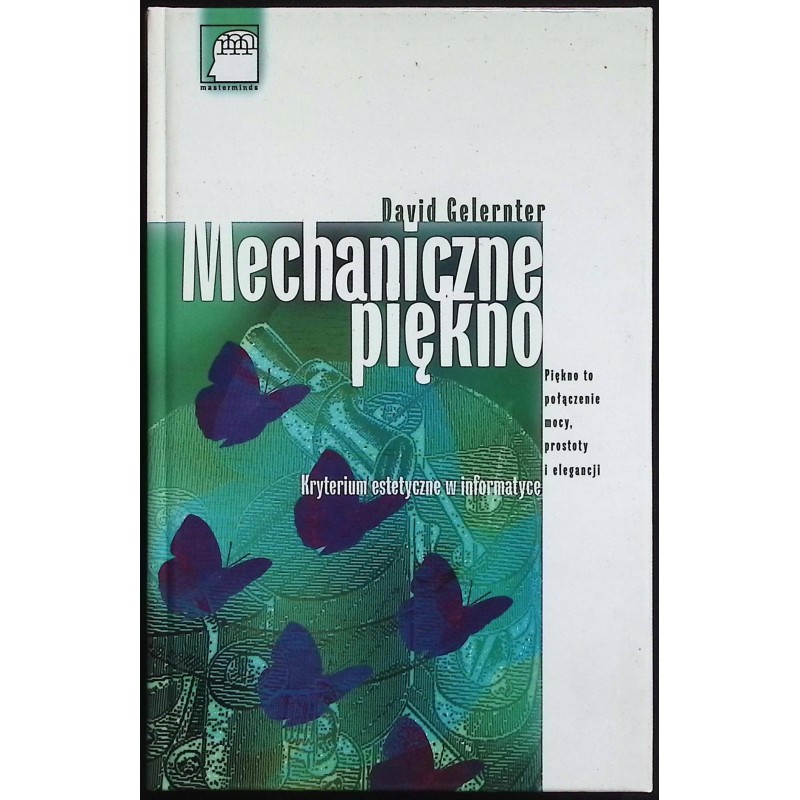 Mechaniczne piękno David Gelernter