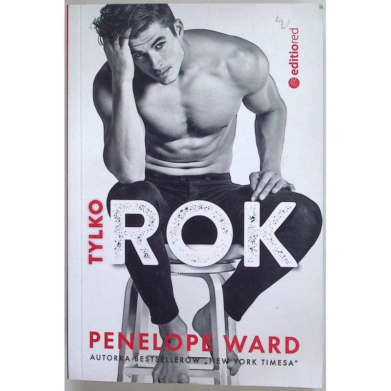 Tylko rok Penelope Ward