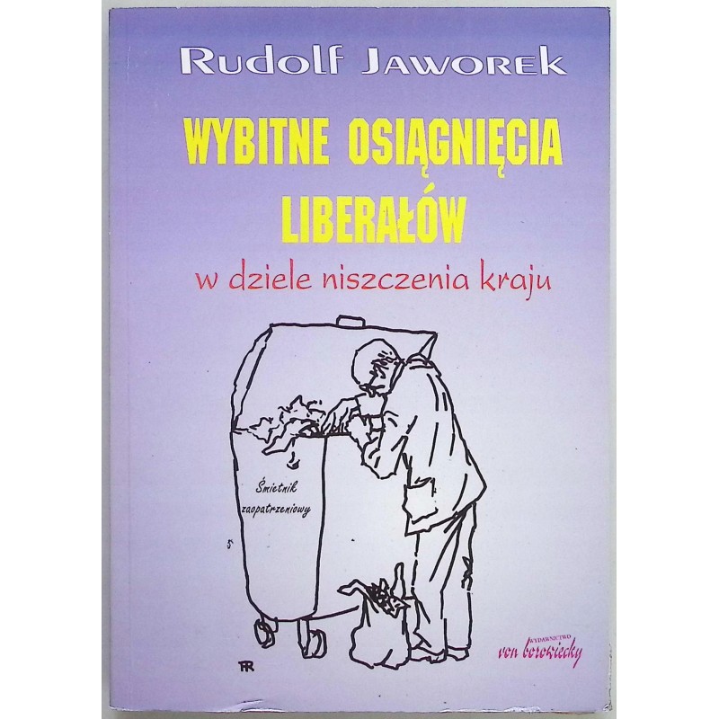 Wybitne osiągnięcia liberałów