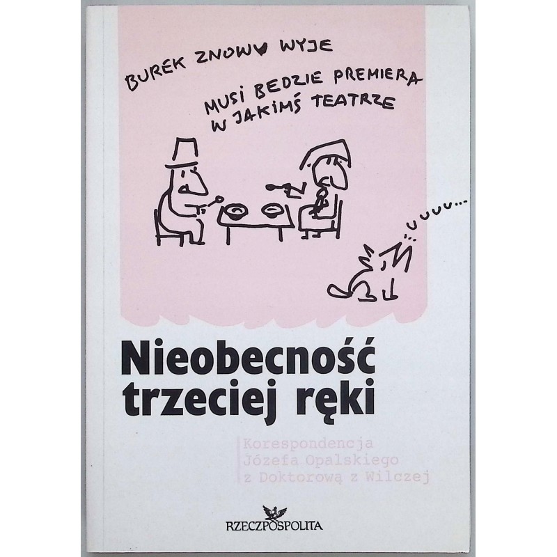 Nieobecność trzeciej ręki Praca zbiorowa
