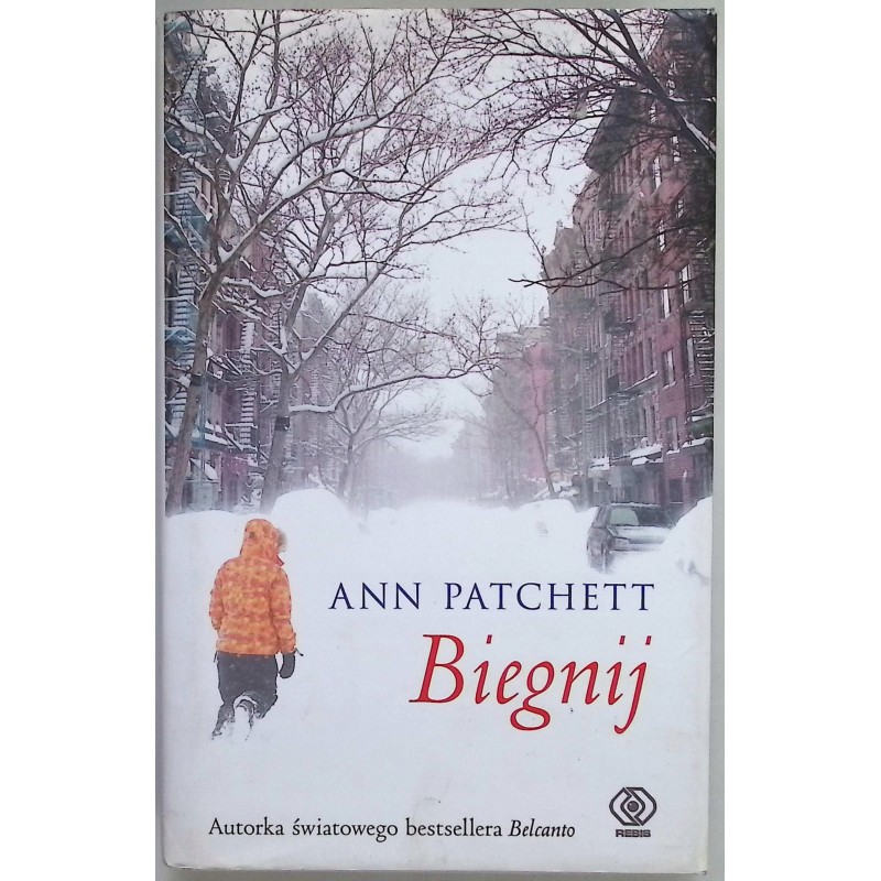 Biegnij Ann Patchett