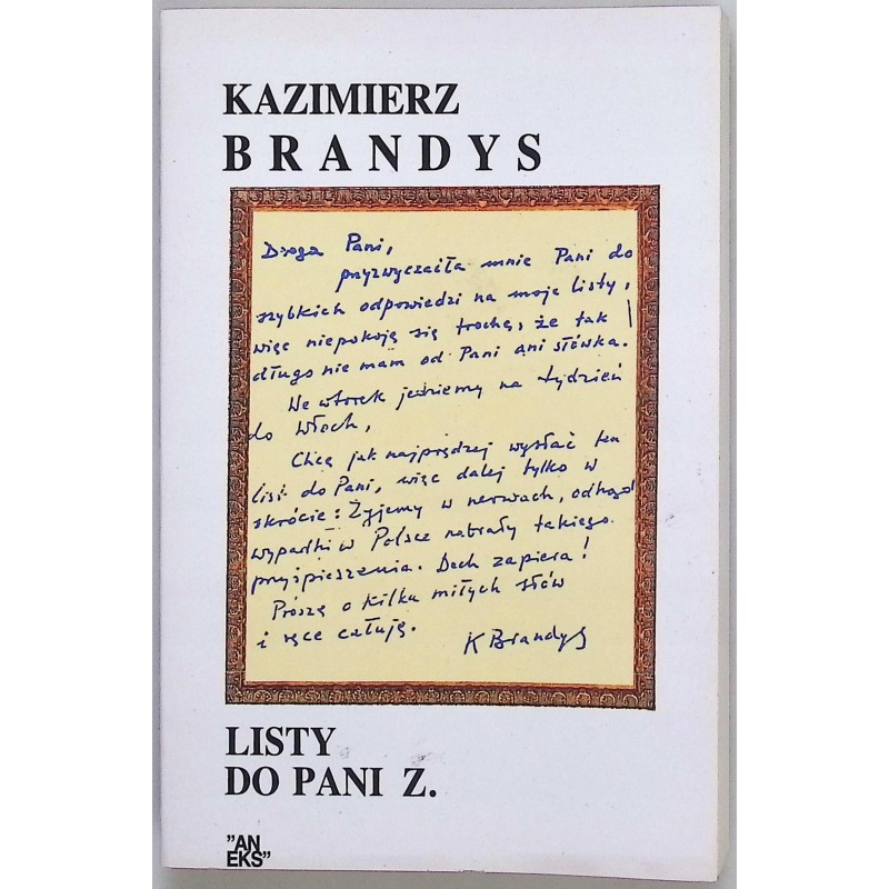 Listy do Pani Z. Kazimierz Brandys