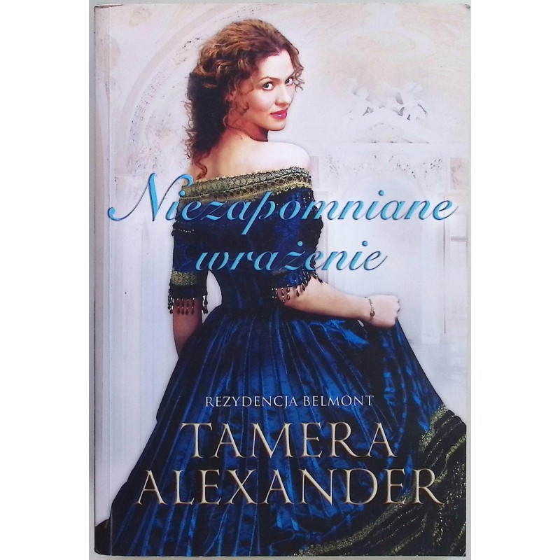 Niezapomniane wrażenie Rezydencja Belmont Alexander Tamera