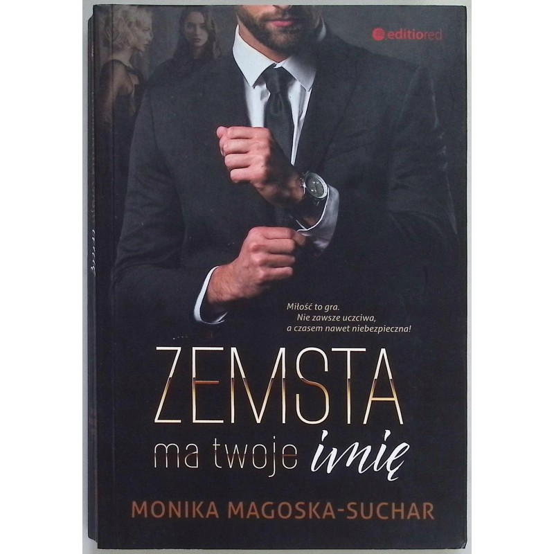 Zemsta ma twoje imię - Monika Magoska-Suchar