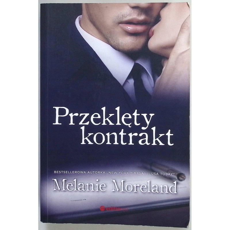 Przeklęty kontrakt - Melanie Moreland