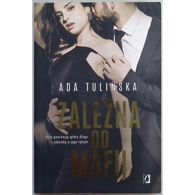Zależna od Mafii Ada Tulińska