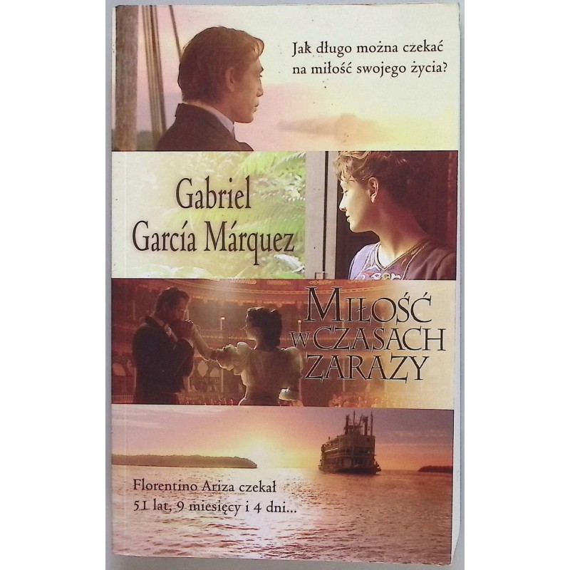 Miłość w czasach zarazy Gabriel García Márquez