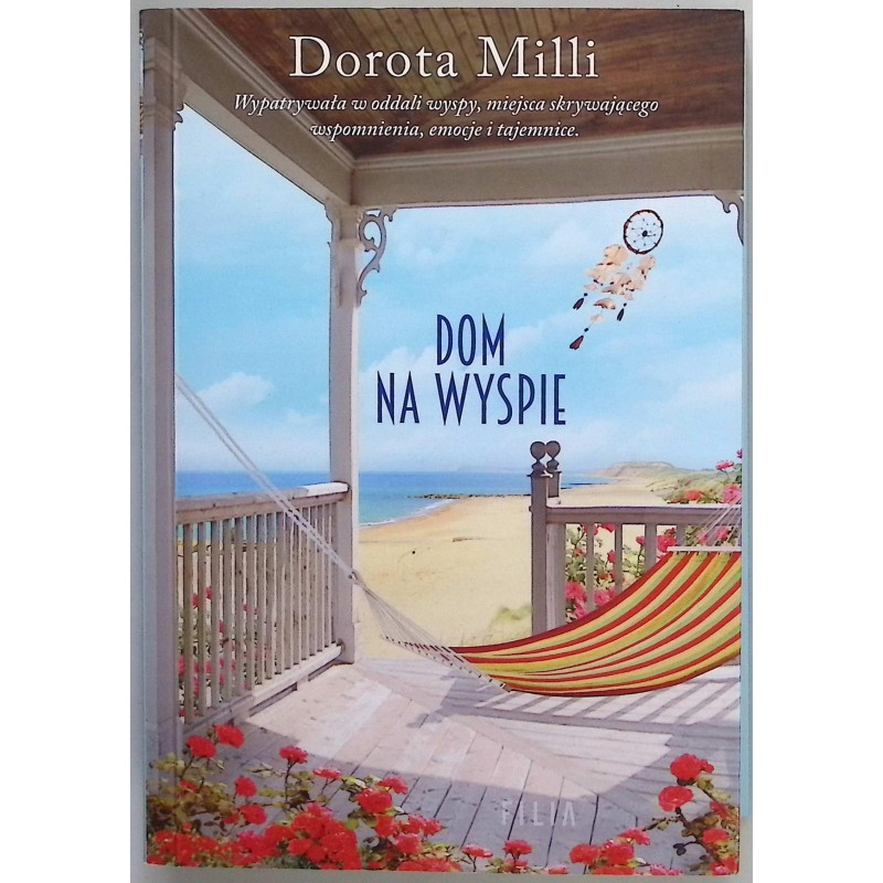 Dom na wyspie Dorota Milli