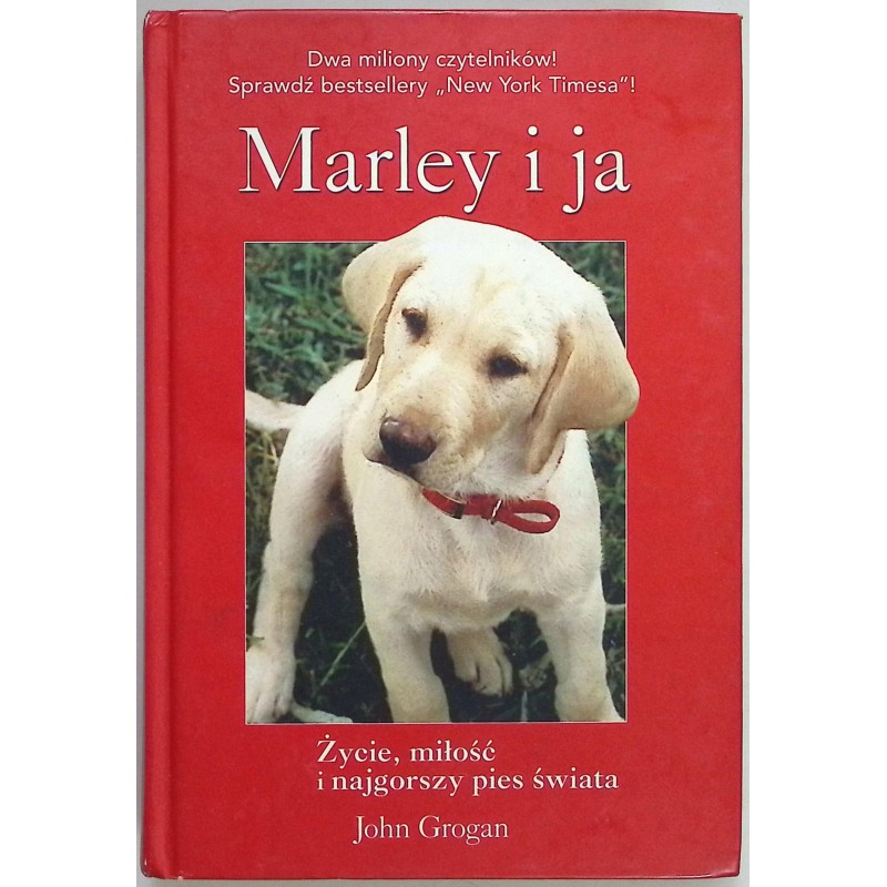 Marley i ja - John Grogan
