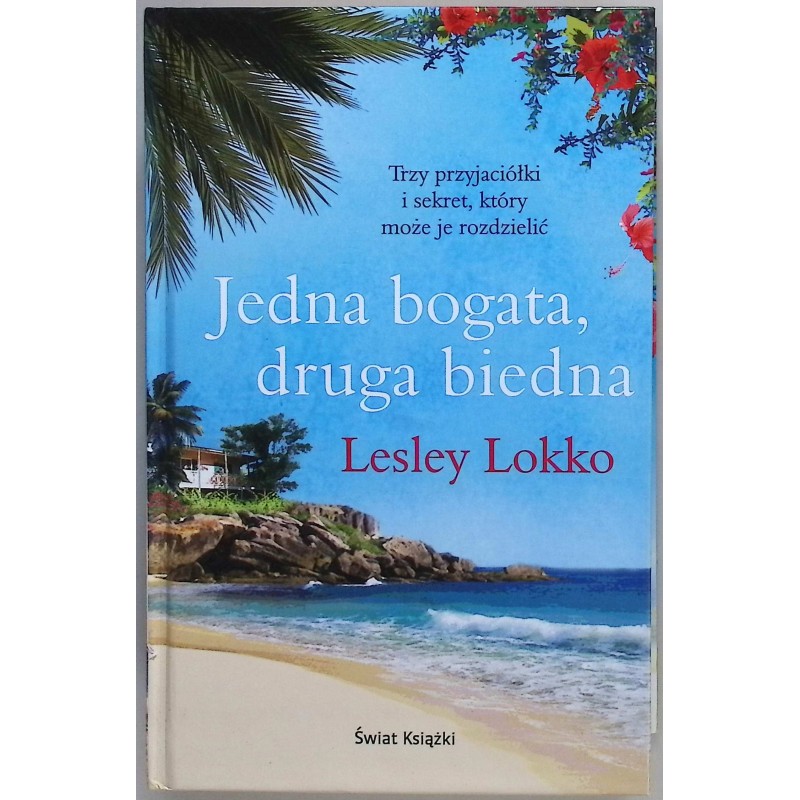 Jedna bogata, druga biedna Lesley Lokko