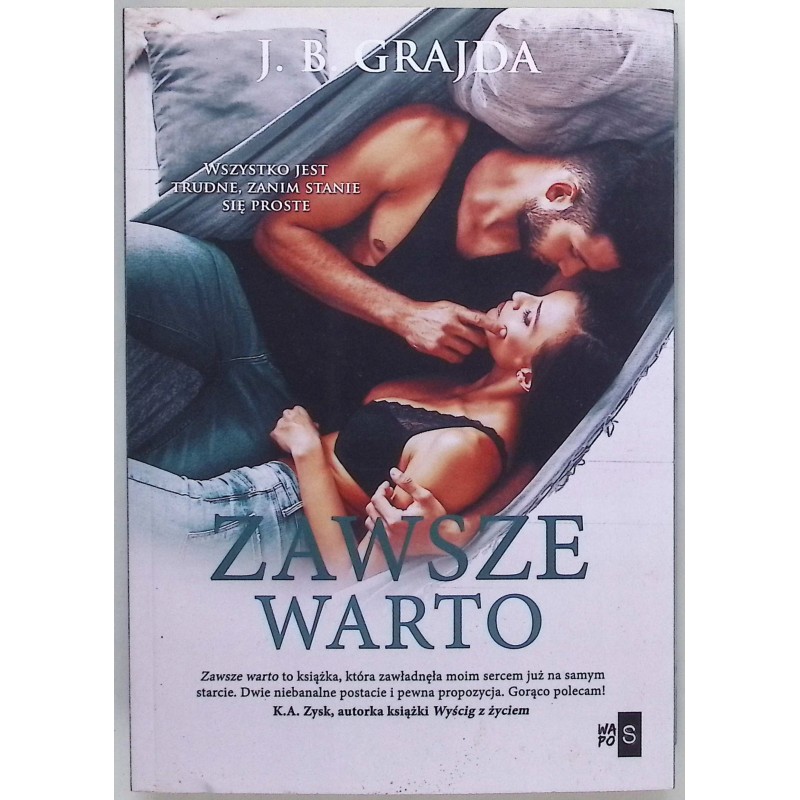 Zawsze warto J.B. Grajda