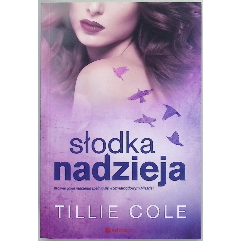 Słodka nadzieja Cole Tillie
