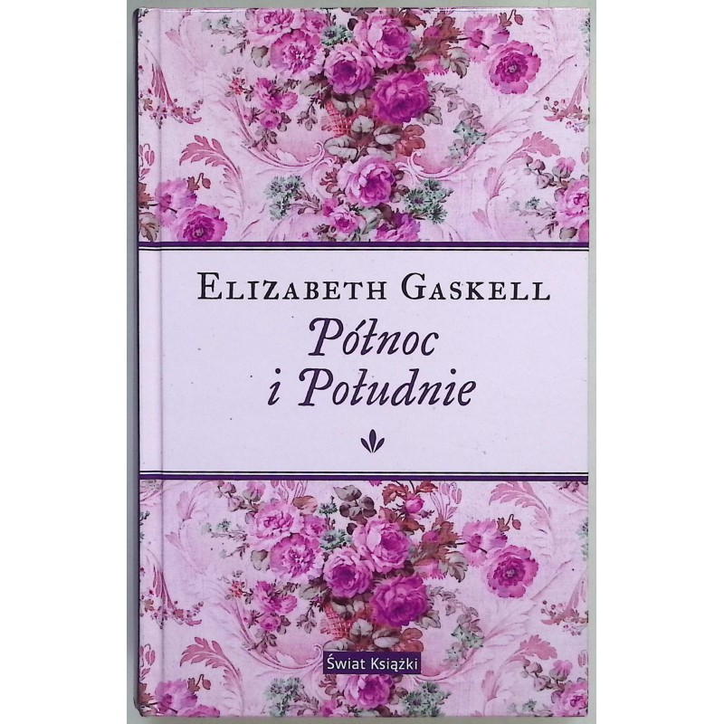 Północ i Południe Elizabeth Gaskell