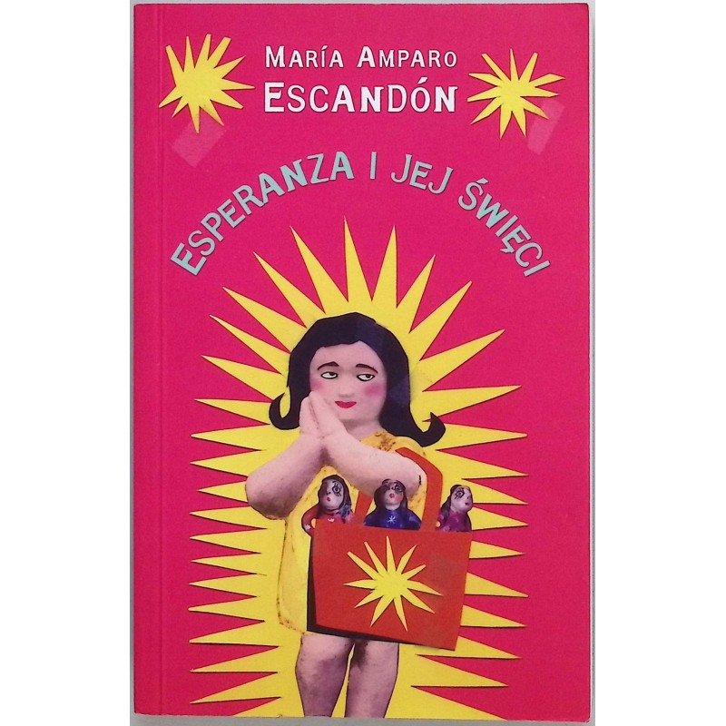 Esperanza i jej święci Maria Amparo Escandon