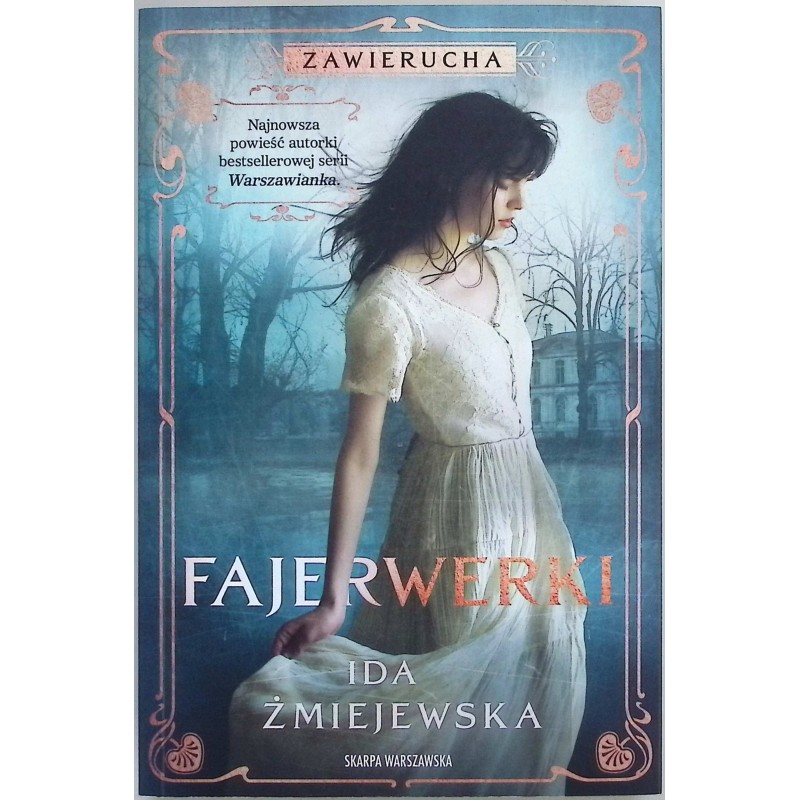 Fajerwerki - Żmijewska