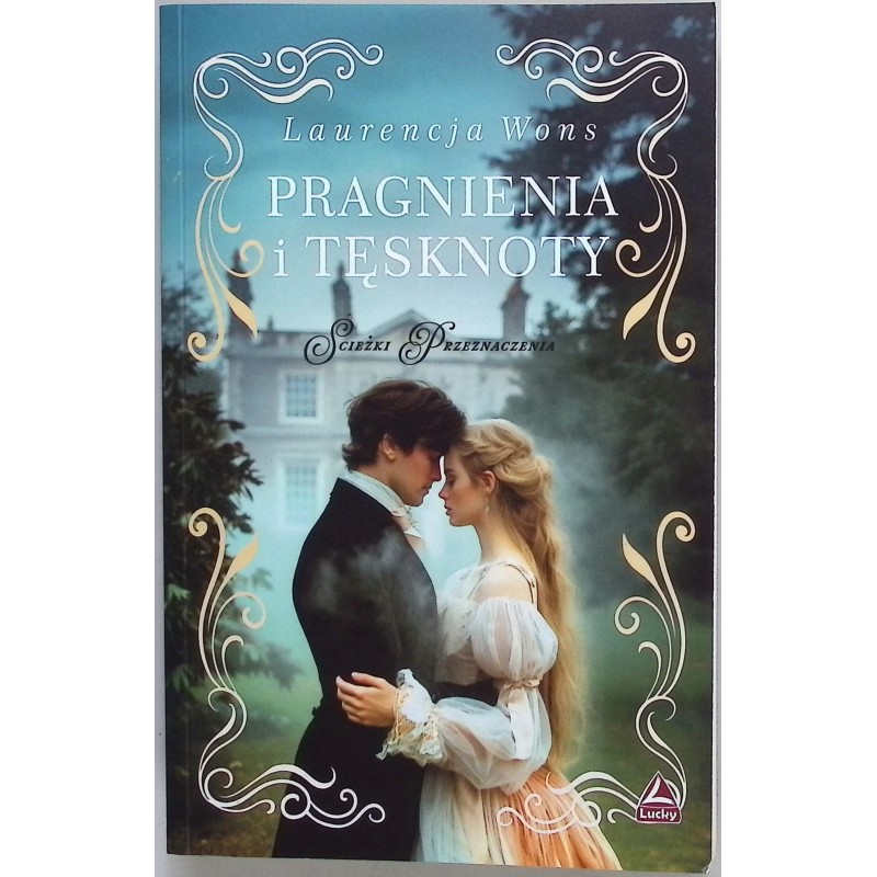 Pragnienia i tęsknoty