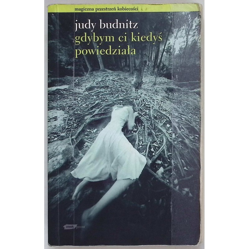 Gdybym ci kiedyś powiedziała - Budnitz