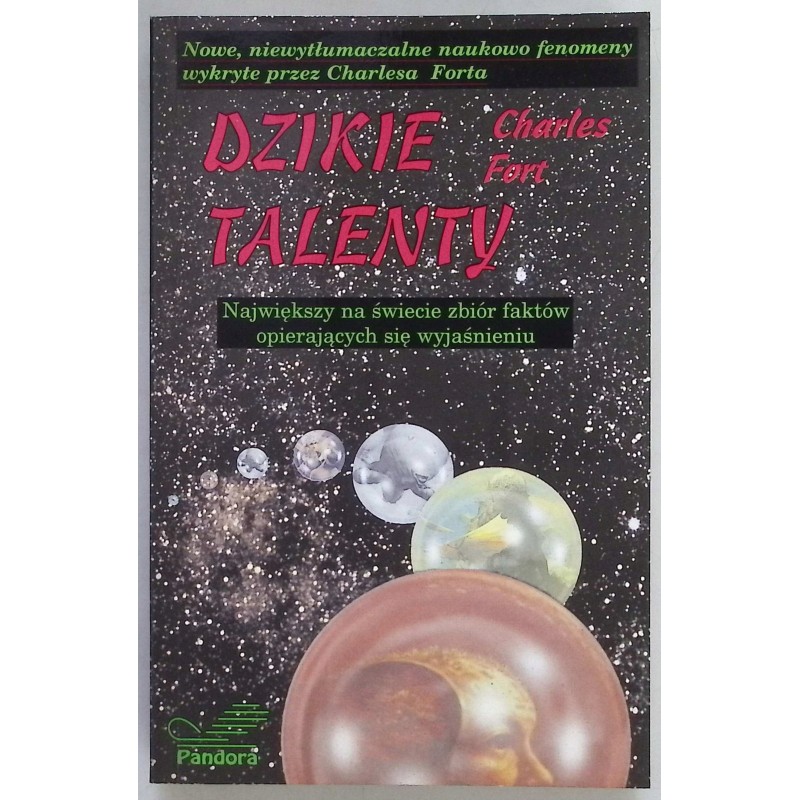 Dzikie Talenty Charles Fort