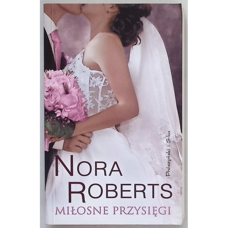Miłosne przysięgi Nora Roberts