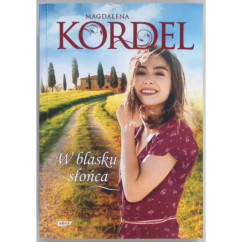 W blasku słońca Magdalena Kordel