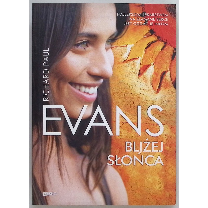 Bliżej słońca Richard Paul Evans