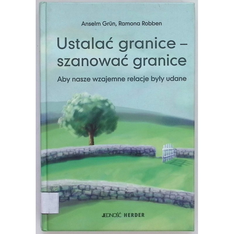 Ustalić granice - szanować granice