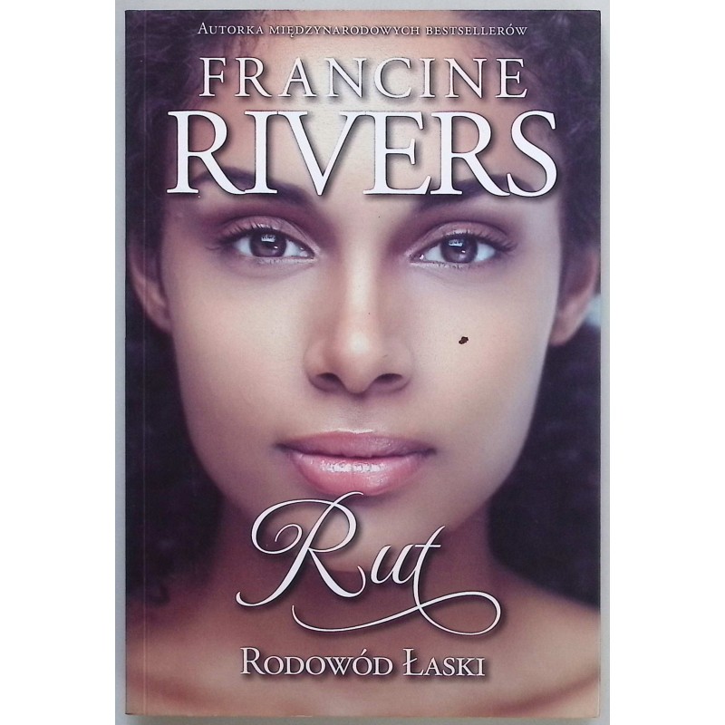 Rodowód Łaski Rut Francine Rivers
