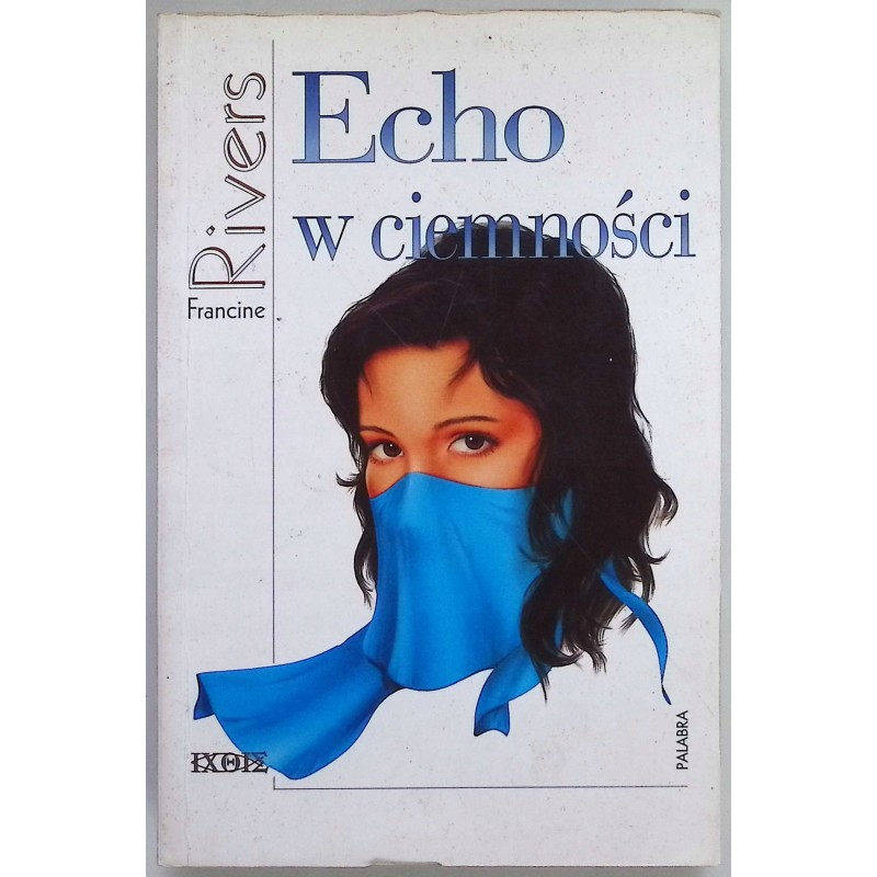 Echo w ciemności Rivers