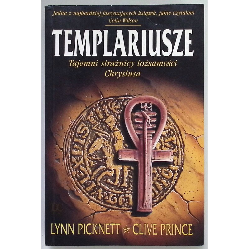 Templariusze Tajemni strażnicy tożsamości Chrystusa